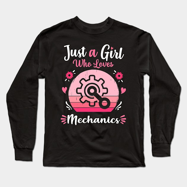 Just A Girl Who Loves Mechanics Pink Retro Vintage gift idea Long Sleeve T-Shirt by Lyume